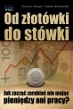 Od złotówki do stówki