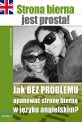 Strona bierna jest prosta!
