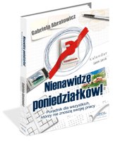 Nienawidz poniedziakw!